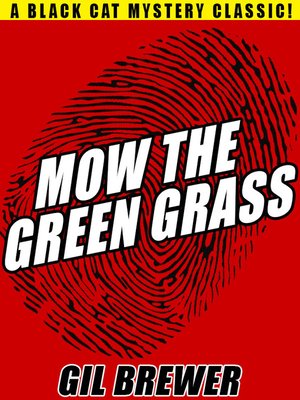 cover image of Mow the Green Grass